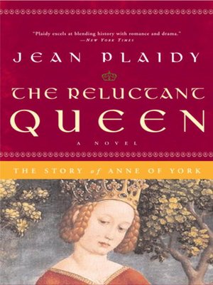 cover image of The Reluctant Queen: The Story of Anne of York